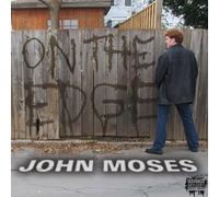 Moses, John - On the Edge