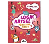 moses. Knobel-Kids - Logikrätsel für kluge Köpfe, Denksport für Kinder, Raten, Spielen, Zeichnen, Suchen, Kinder Beschäftigungsbuch ab 8 Jahren: ... ... Logik-, Mathe- u Konzentrationsaufgaben