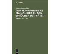 Moses Maimonide Der Kommentar Des Maimonides Zu Den Sprüchen (Copertina rigida)