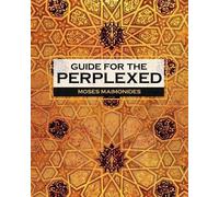 Moses Maimonides Guide for the Perplexed (Tascabile)