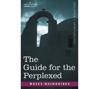 Moses Maimonides Guide for the Perplexed (Tascabile)