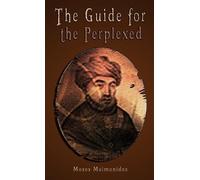 Moses Maimonides The Guide for the Perplexed (Copertina rigida)