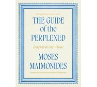 Moses Maimonides The Guide of the Perplexed (Tascabile)
