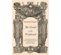 Moses Maimonides The Guide of the Perplexed (Tascabile)