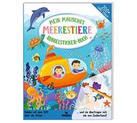 moses. Mein magisches Rubbelsticker-Buch Meerestiere, Spannende Fakten für Tier