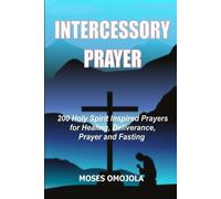 Moses Omojola Intercessory Prayer (Tascabile)