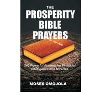 Moses Omojola The Prosperity Bible Prayers (Tascabile)