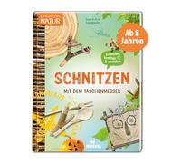 moses. Schnitzen mit dem Taschenmesser, Spannendes Mitmachbuch mit vielen Ideen und Anleitungen, Kindersachbuch mit Schnitzprojekten, Kreativideen und Fotos, Für Kinder ab 8 Jahren