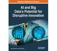 Moses Strydom AI and Big Data’s Potential for Disruptive Innovation (Tascabile)