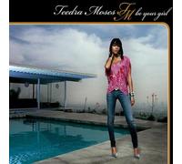 Moses,Teedra - Be Your Girl