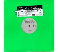 Moses, Teedra - You Better Tell Her
