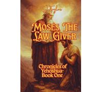 Moses The Law Giver