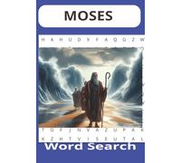 Moses Word search Puzzle book: Word searches with easy to read print about Moses, Exodus, Egypt,and More | 6x9 inches, 110 pages| 50+puzzles... Gift for Vacation, Holidays and Free Times
