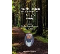 Moshe Chaim Luzzatto Ra'mhal Derech Hashem - The Way of the God (Tascabile)