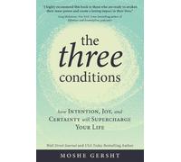 Moshe Gersht The Three Conditions (Tascabile)