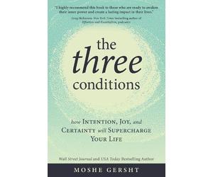 Moshe Gersht The Three Conditions (Tascabile)
