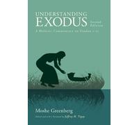 Moshe Greenberg Understanding Exodus, Second Edition (Tascabile)