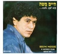 Moshe, Haim - Another Year Passed