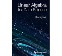 Moshe Haviv Linear Algebra For Data Science (Copertina rigida)