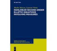 Moshe Marcus La Nonlinear Second Order Elliptic Equations Inv (Copertina rigida)