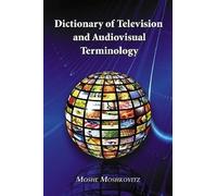 Moshe Moshkovit Dictionary of Television and Audiovisual Terminolog (Tascabile)