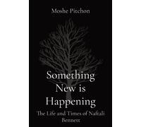 Moshe Pitchon Something New is Happening (Tascabile)