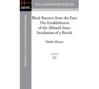 Moshe Sharon Black Banners from the East (Tascabile)