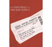 Moshe Shokeid Three Jewish Journeys Through an Anthropologist (Copertina rigida)