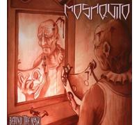 Moshquito - Behinde the Mask