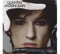 Mosimann, Quentin - Il Y A Je T'Aime Et Je T'Aime