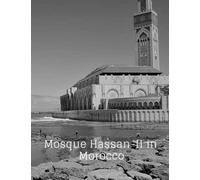 Mosque Hassan-II in Morocco: complex religious and cultural