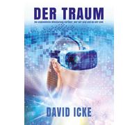 Mosquito Verlag D Der Traum: Die unglaubliche Offenbarung, wer wir (Tascabile)