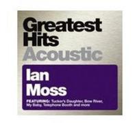 Moss, Ian - Greatest Hits Acoustic