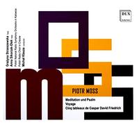 Piotr Moss Piotr Moss: Meditation Und Psalm/Voyage/Cinq Tableaux... (CD) Album