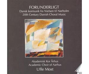 MOST/AARHUS ACADEMIC Schultz, Jersild, Norholm: 20th Century Danish Choral (CD)