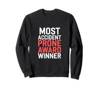 Most Accident Prone Award Winner Umorismo goffo -------- Felpa