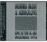 Most, Dennis -& Audiolove- - Live at El CID 1976 [Import]