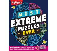 Most Extreme Puzzles Ever: Challenging Logic Puzzles, Math Riddles, Brain Teasers, and Word Games for Kids