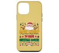 Most Likely To Bake Christmas Cookies Outfit Funny Xmas Custodia per iPhone 12 mini