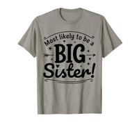 Most Likely to Be a Big Sister Funny Pregnancy Reveal Meme Maglietta