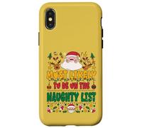 Most Likely To Be On The Naughty List Outfit Funny Xmas Custodia per iPhone X/XS