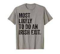 Most Likely To Do An Irish Exit Heritage Shamrock Funny Maglietta