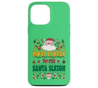 Most Likely to Fix Santa Sleigh Outfit Funny Xmas Pajamas Custodia per iPhone 13 Pro Max