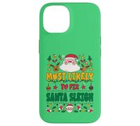 Most Likely to Fix Santa Sleigh Outfit Funny Xmas Pajamas Custodia per iPhone 14