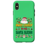 Most Likely to Fix Santa Sleigh Outfit Funny Xmas Pajamas Custodia per iPhone X/XS