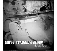 Most Precious Blood - Nothing in Vein