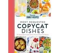 Most Requested Copycat Dishes (Tascabile)