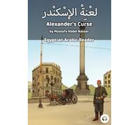 Mostafa Abdel Nasser Matthew Aldrich Alexander's Curse (Tascabile)