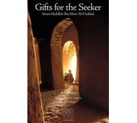 Mostafa al-Badawi Imam 'Abdallah Ibn Alawi al-Had Gifts for the See (Tascabile)