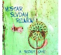 MOSTAR SEVDAH REUNION - CAFE SEVDAH